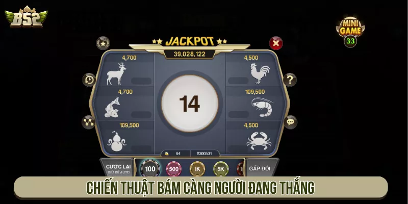 Chiến thuật bám càng người đang thắng